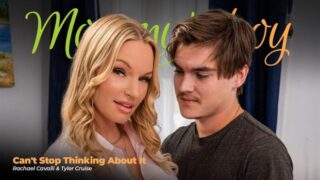 Mommy’s Boy – Rachael Cavalli – Can’t Stop Thinking About It